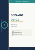 The 7-Day Dopamine Detox: Reclaim Your Focus & Reset Your Brain